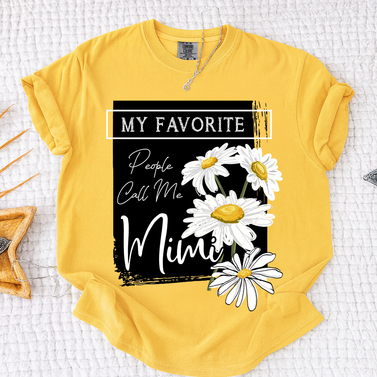Comfort Colors® Personalized Mimi Shirt, My Favorite People Call Me Tee with Daisy Design, Custom Gift for Grandma