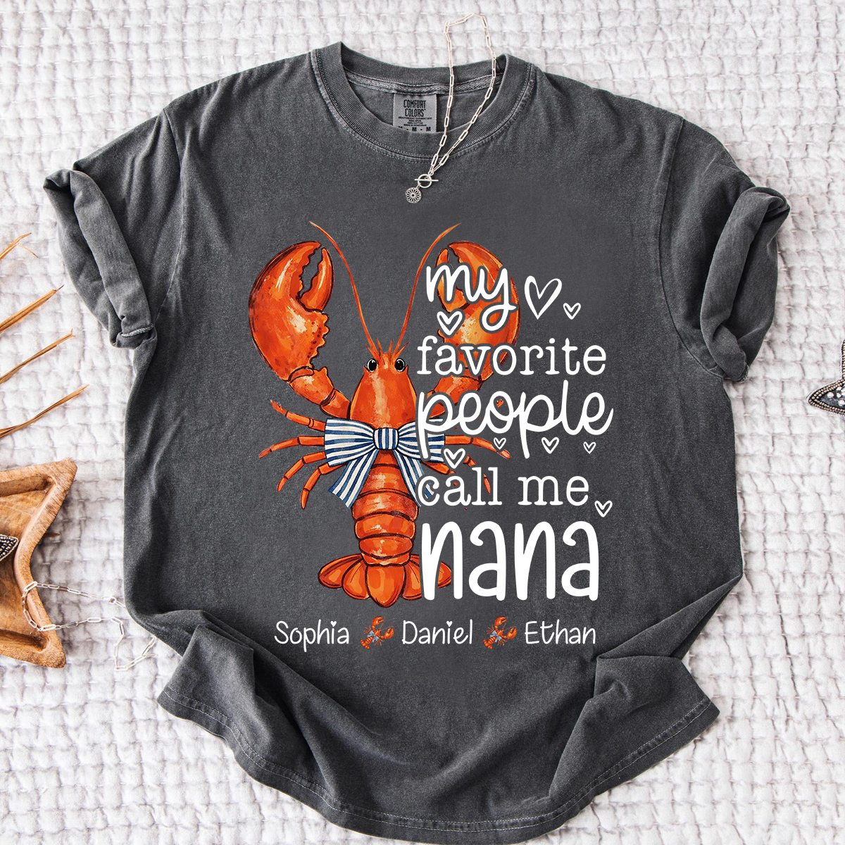 Comfort Colors® Personalized Nana Lobster Shirt, My Favorite People Call Me Nana Tee, Custom Grandkids Names T Shirt, Coastal Grandma Gift