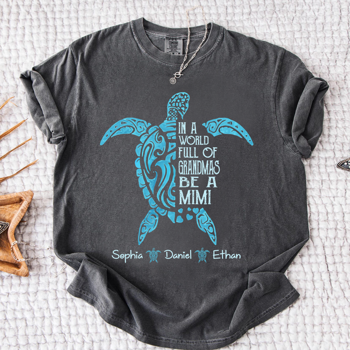 Comfort Colors In A World Full Of Grandmas Be A Mimi Shirt – Personalized Sea Turtle Graphic Tee, Custom Kids Names Gift for Mimi
