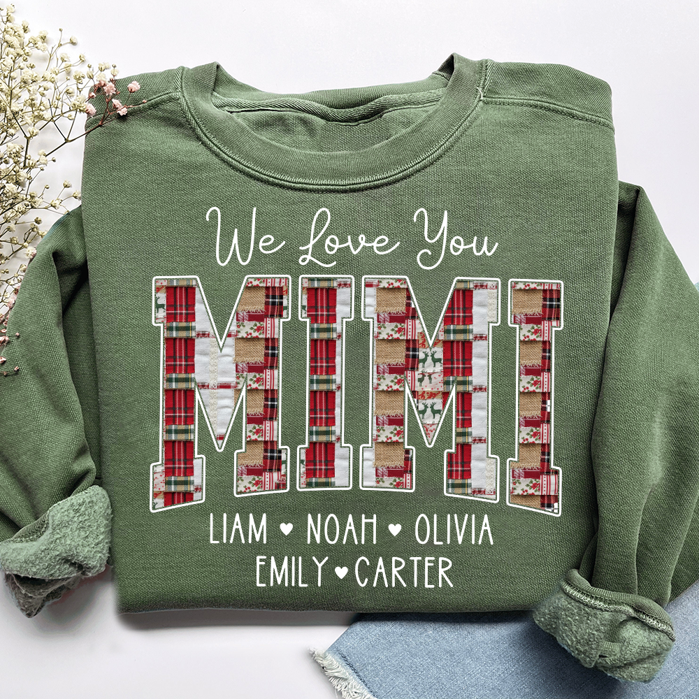 We Love You Mimi Sweatshirt, Custom Name Gift for Grandma And Kids