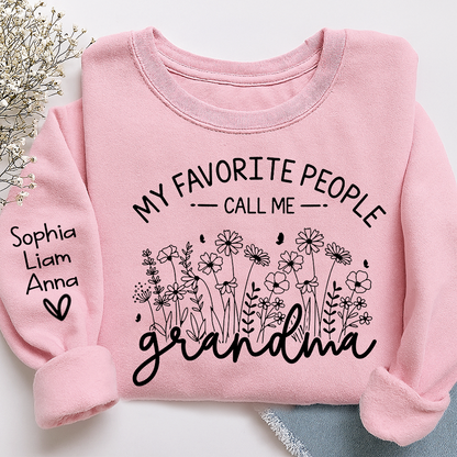 My Favorite People Call Me Grandma Sweatshirt – Personalized Grandma Shirt with Custom Names