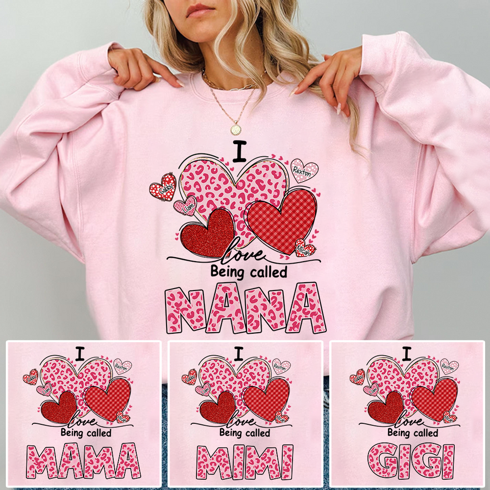 I Love Being a Nana Design, Cute Nana Sweatshirt, I For Gift Grandma And Kids