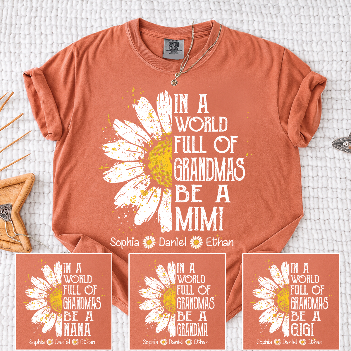 Comfort In a World Full of Grandmas Be a Mimi Shirt Personalized Names Daisy Flower Shirt