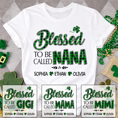 Personalized Nana Caro Green T-shirt, Blessed to Be Called Nana Patrick's Day  Gift for Grandma