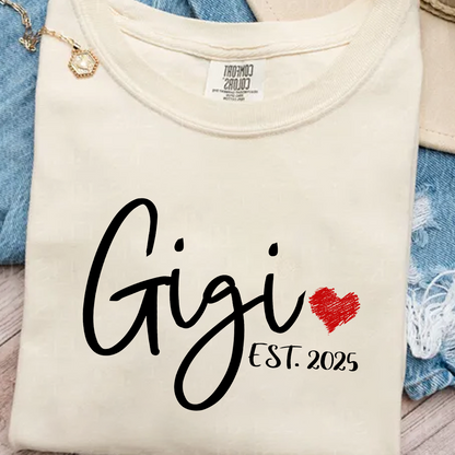 Comfort Colors® Personalized Gigi Est 2025 T-Shirt