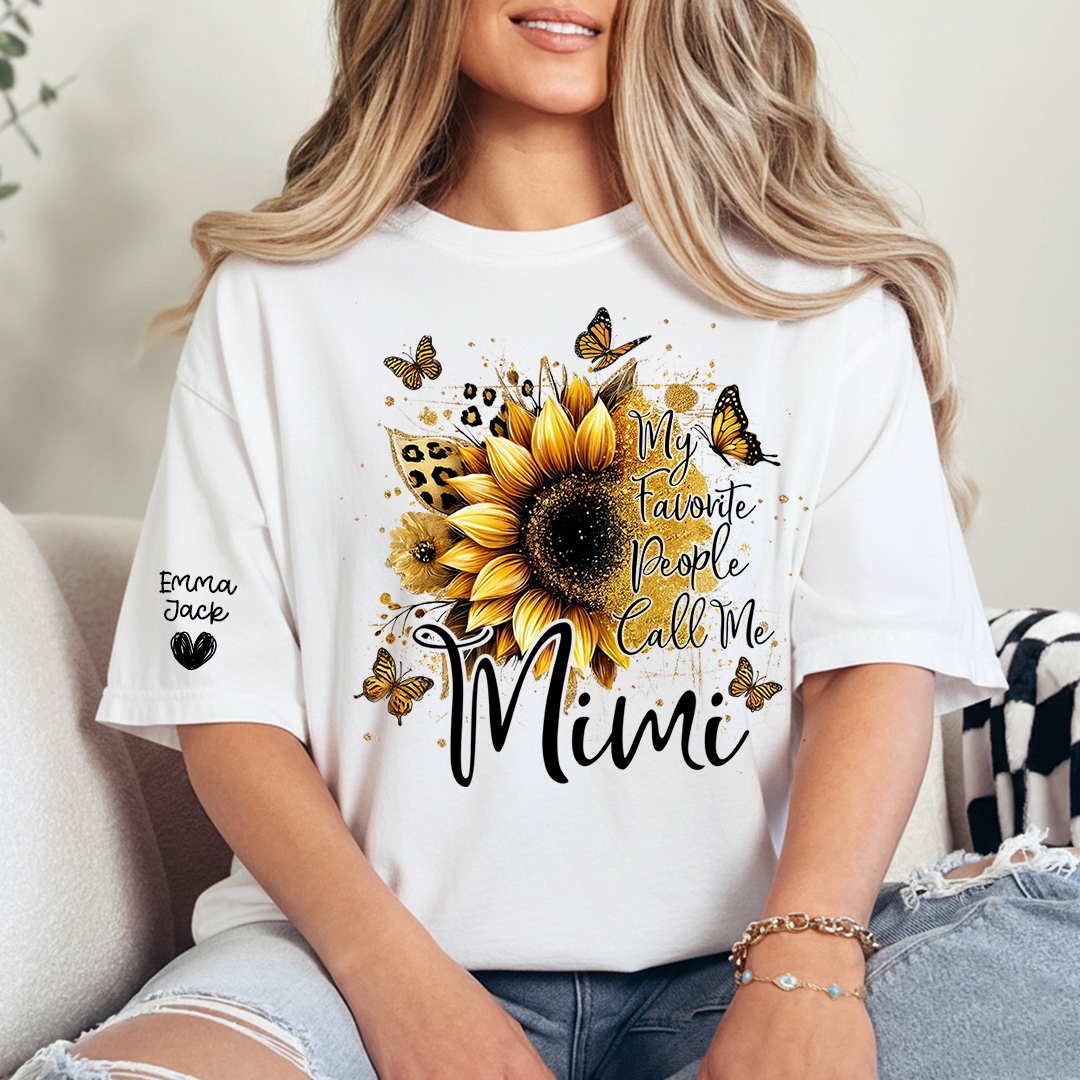 My Favorite People Call Me Mimi Shirt, Personalized Nana T-Shirt with Sunflower and Butterfly Design