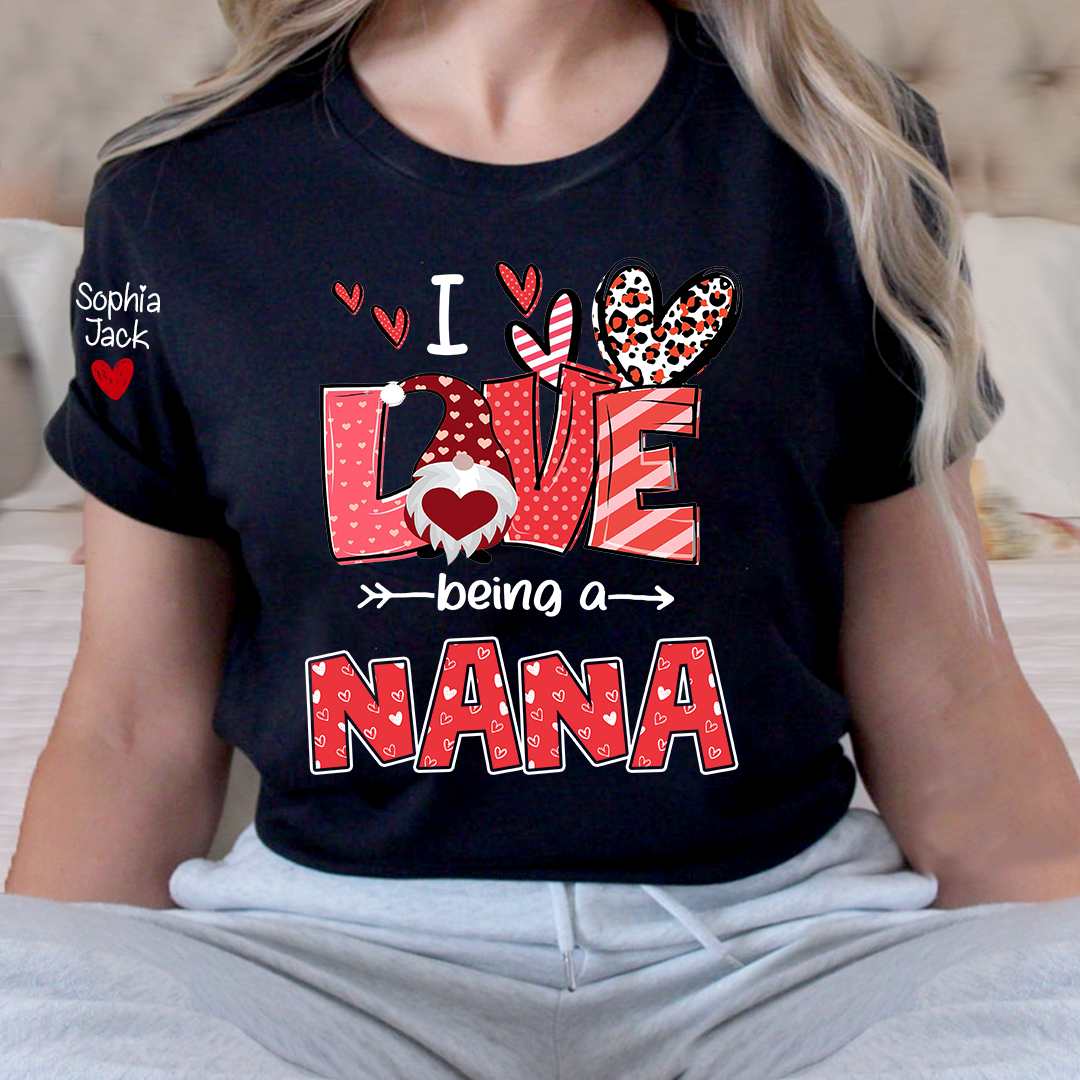 I Love Being Called Nana Sweatshirt, Heart Gnome Valentine Gift For Grandma And Her Grandchildren