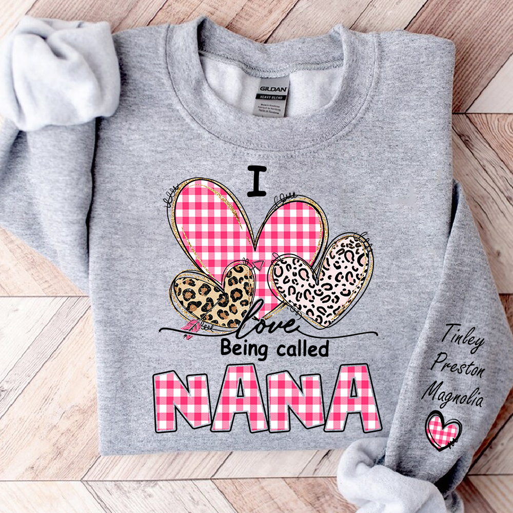 Grandma Valentine Sweatshirt, I Love Being Nana Heart Design, Personalized Family Love Crewneck