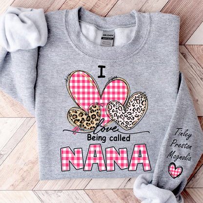 Grandma Valentine Sweatshirt, I Love Being Nana Heart Design, Personalized Family Love Crewneck