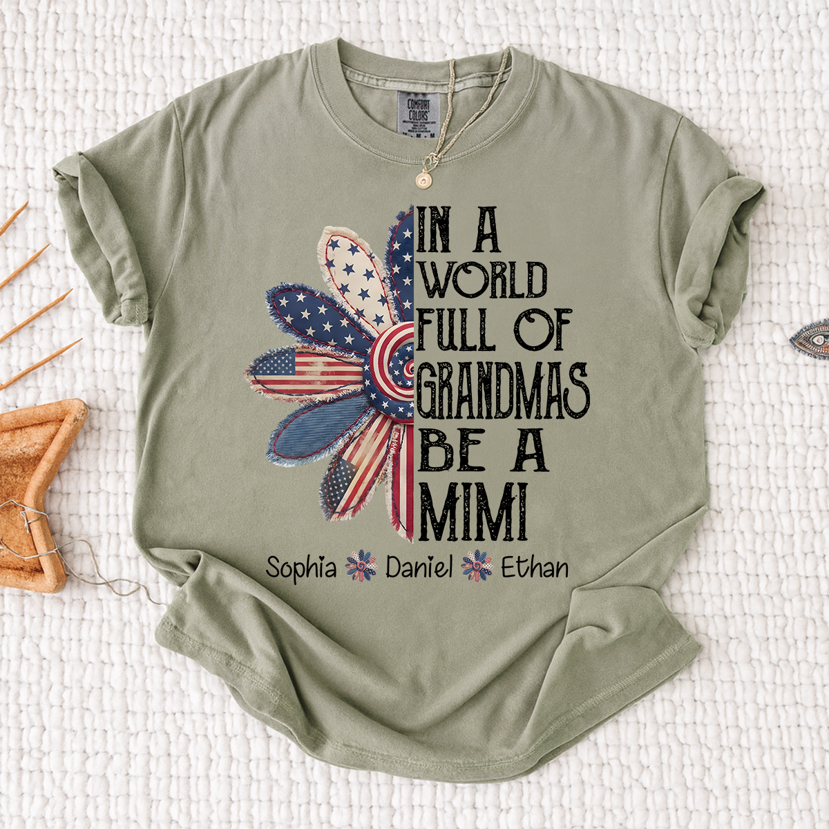 Comfort Colors In A World Full Of Grandmas Be A Mimi Shirt Personalized with Names Patriotic Floral Graphic Custom Grandma Mimi Apparel