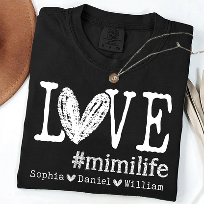 Comfort Colors LOVE mimilife Shirt, Custom Grandmother T Shirt with Kids' Names, Personalized Mimi Shirt, Perfect for Mother's Day, Birthday