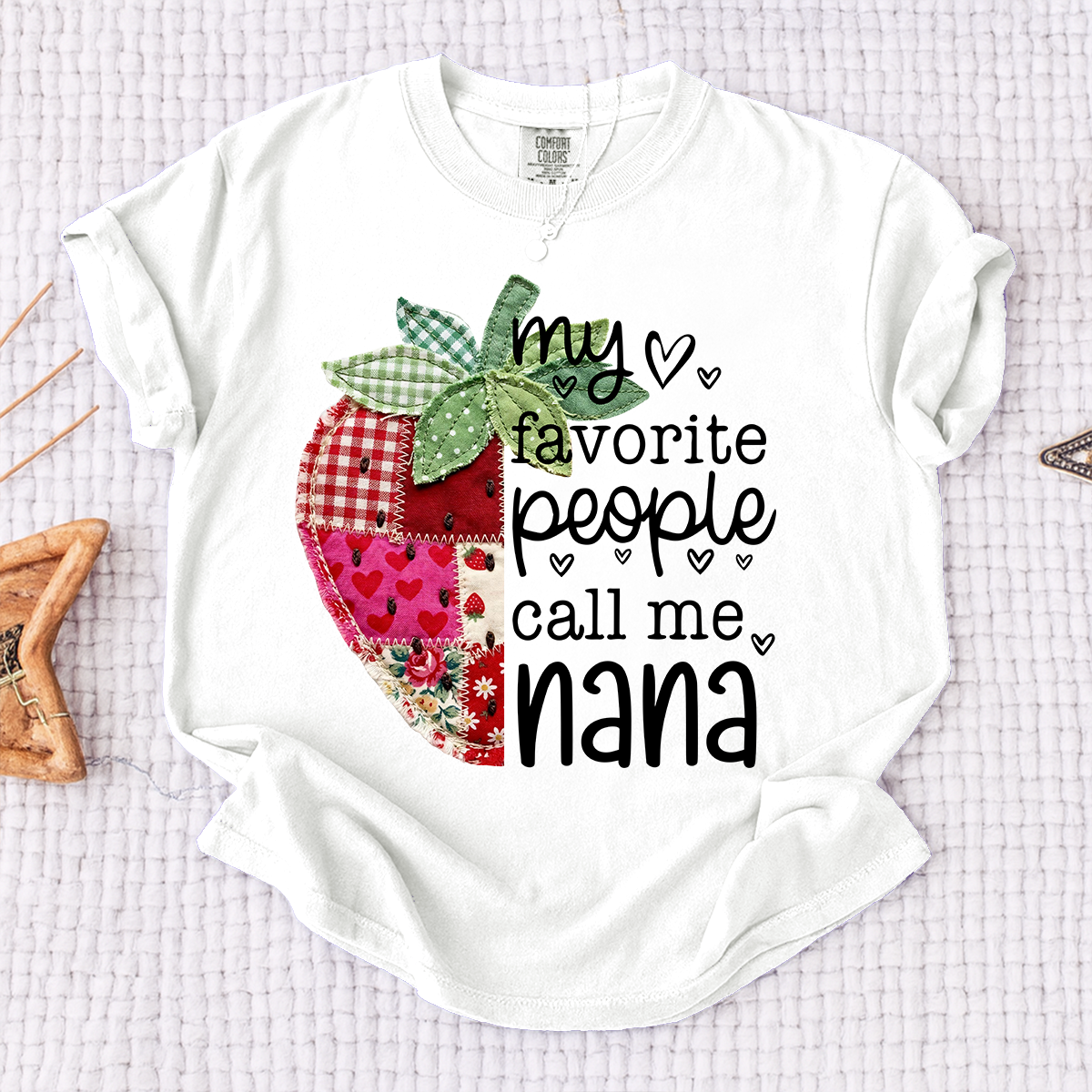 Comfort Colors® Custom Nana Strawberry Shirt, My Favorite People Call Me Nana, Sweet Summer Fruit Grandmother Gift