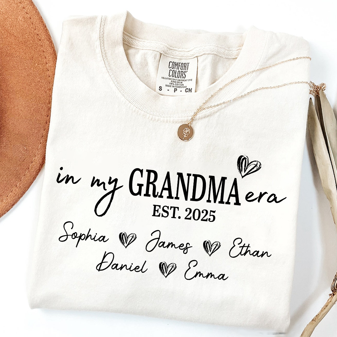 Comfort Colors In My Grandma Era Est 2025 Custom Shirt, Gift for Grandmother with Kids' Names