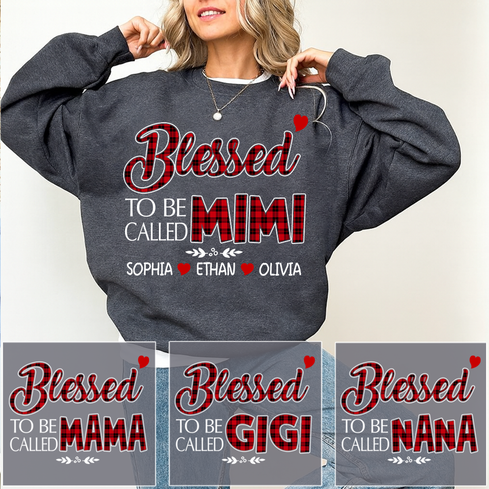 Personalized Blessed To Be Called Mimi Sweatshirt, Gifts for Grandma, Custom Grandma and Grandchild Names
