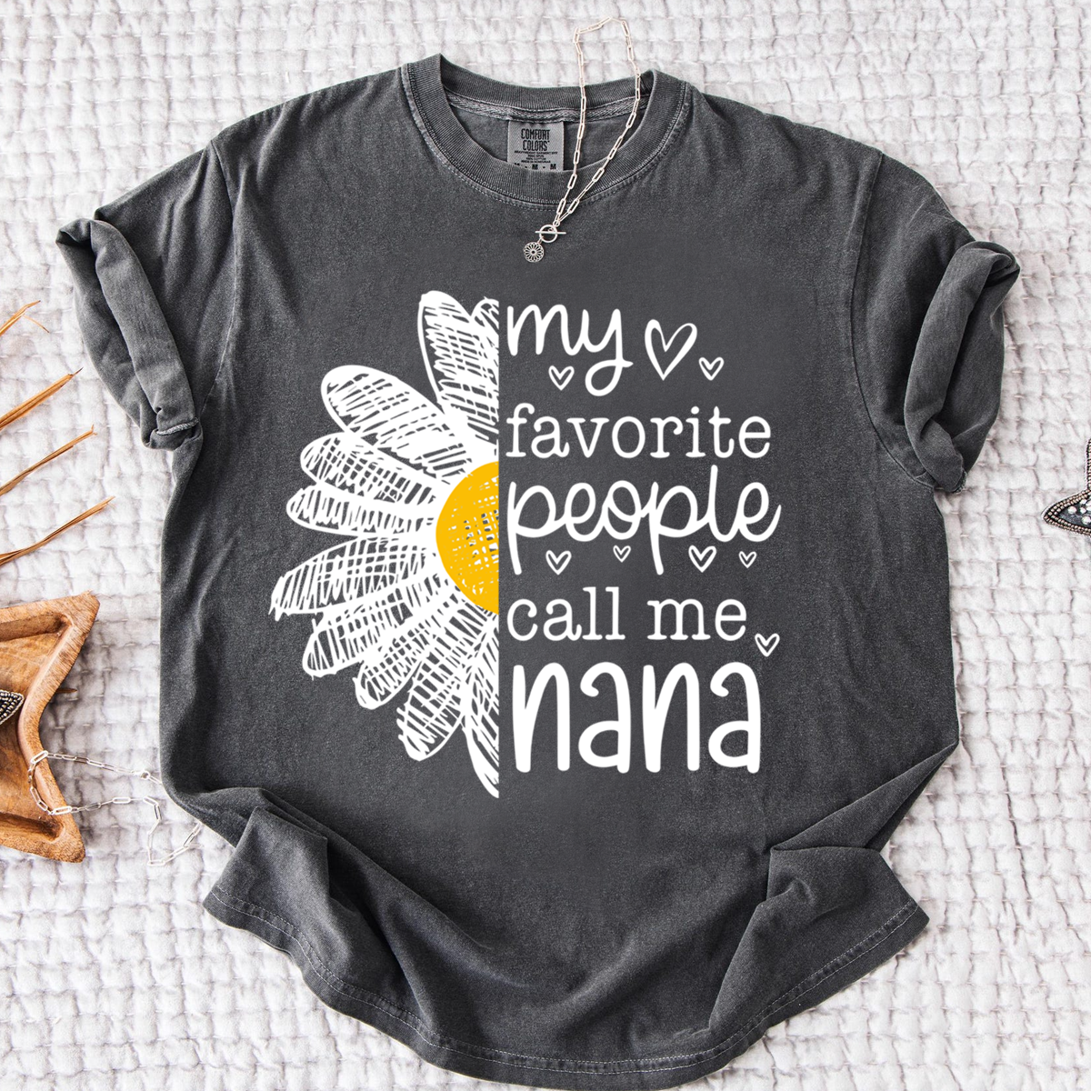 Comfort Colors My Favorite People Call Me Nana Shirt, Personalized with Grandkids Names and Floral Design