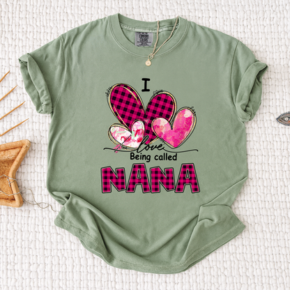 I Love Being Called Nana Pink Tone Design, Grandma Comfort Colors®  Personalized with Kids Name