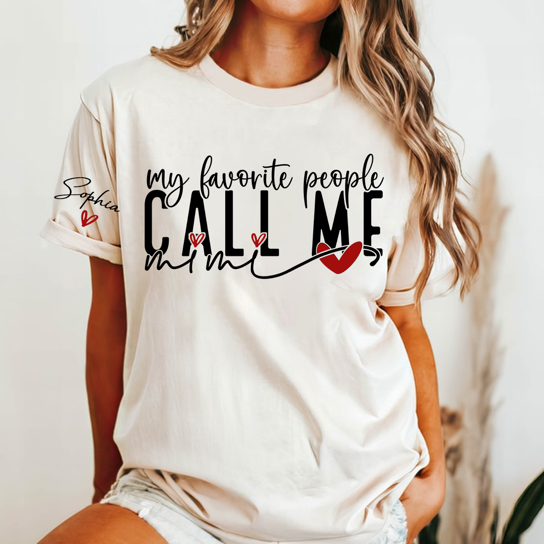 Personalized My Favorite People Call Me Mimi TShirt, Custom Name Tee For Grandma And Kids