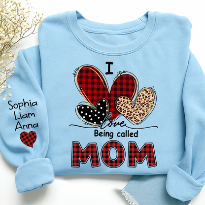 I Love Being Called Mom Sweatshirt, Personalized Mom Shirt with Kids Names
