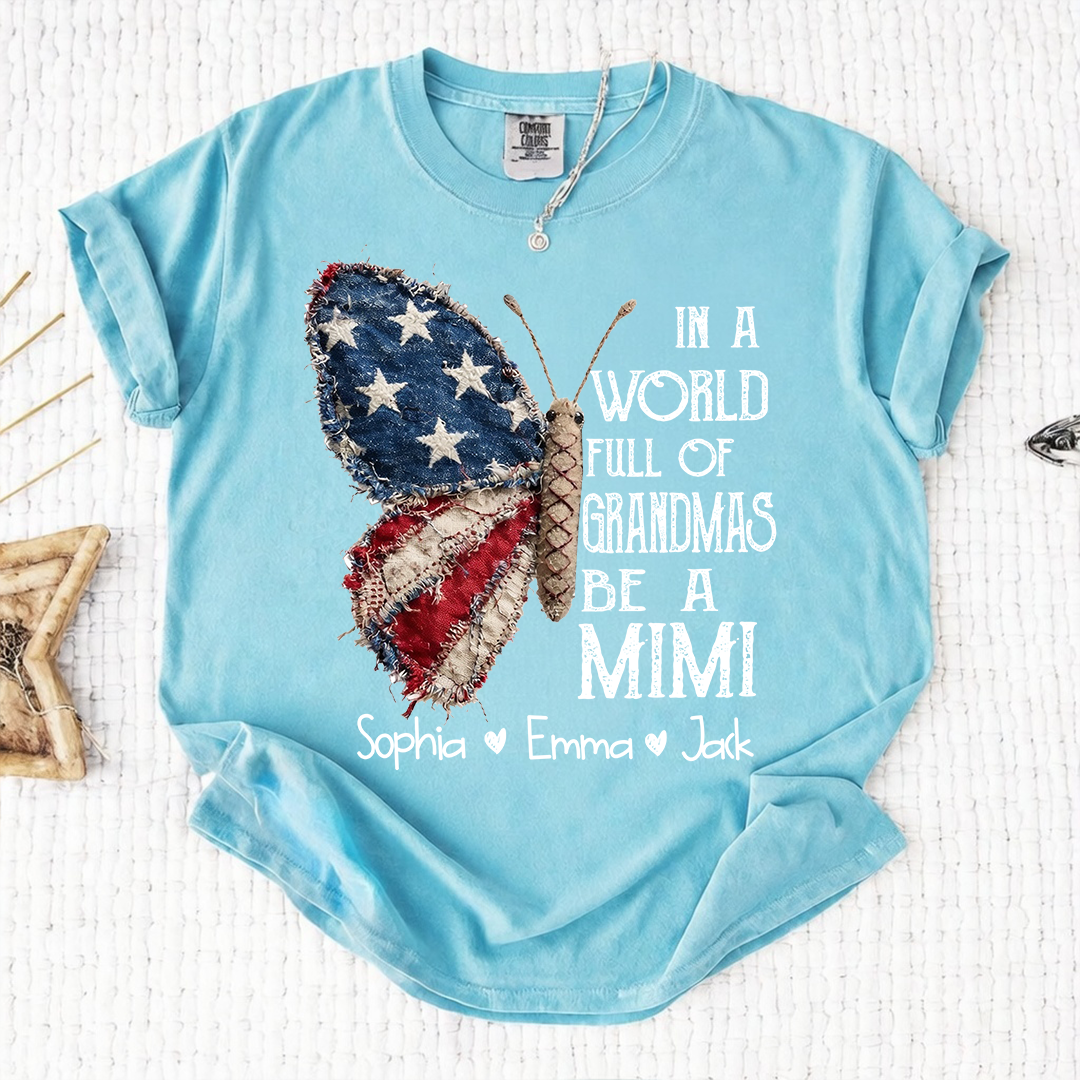 Comfort Colors Personalized Mimi Shirt – "In a World Full of Grandmas, Be a Mimi" Butterfly Design with Custom Family Names