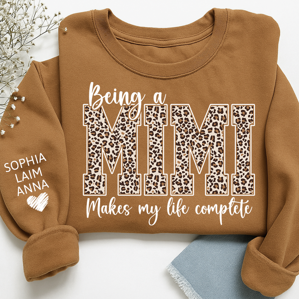 Personalized Being a Mimi Makes My Life Complete Sweatshirt, Custom Nicknames for Mimi And Kids