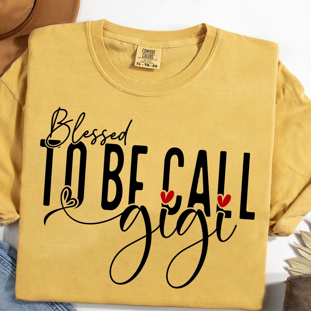 Comfort Colors® T-Shirt Personalized Blessed To Be Call Gigi Name Crewneck, Custom Grandma And Kids