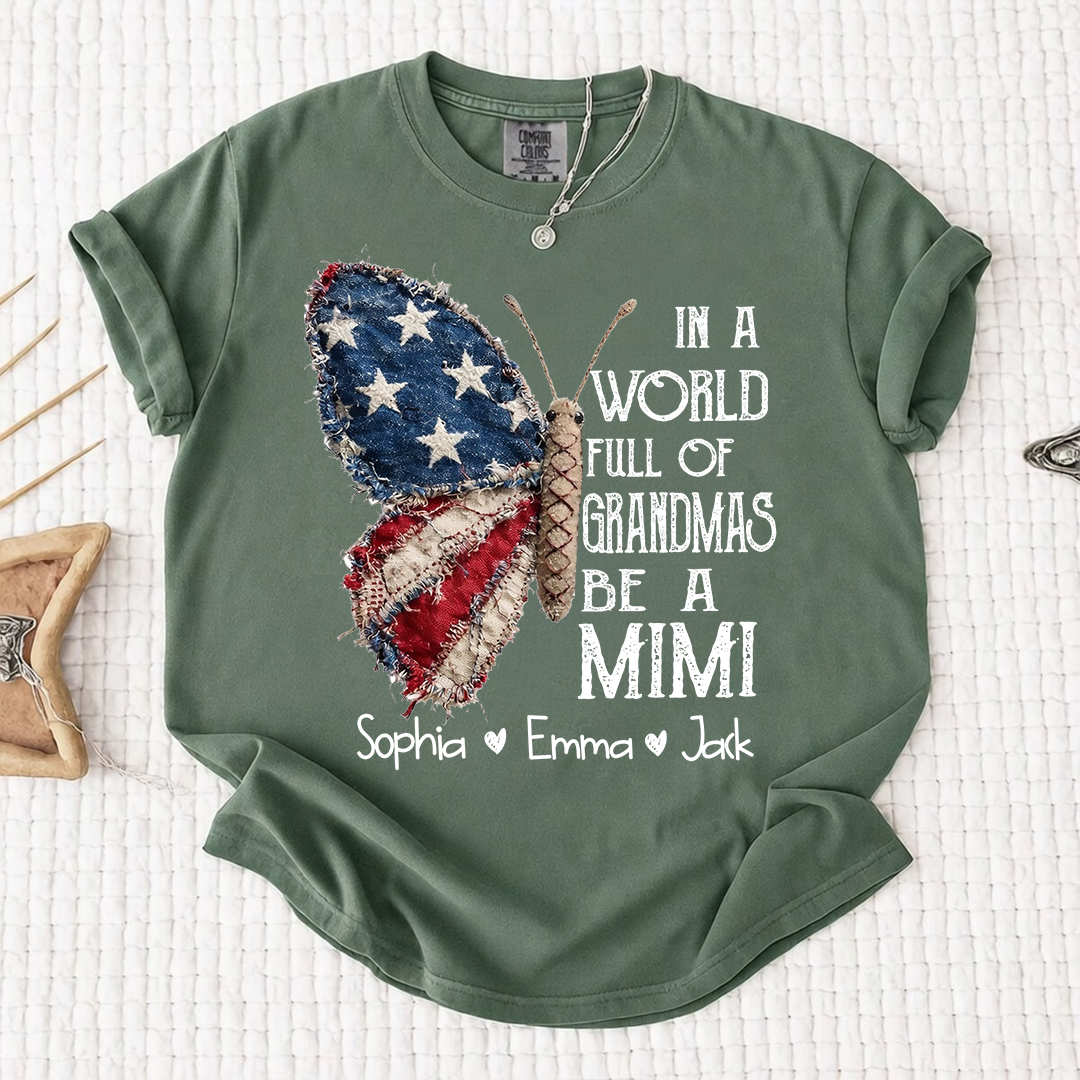 Comfort Colors Personalized Mimi Shirt – "In a World Full of Grandmas, Be a Mimi" Butterfly Design with Custom Family Names