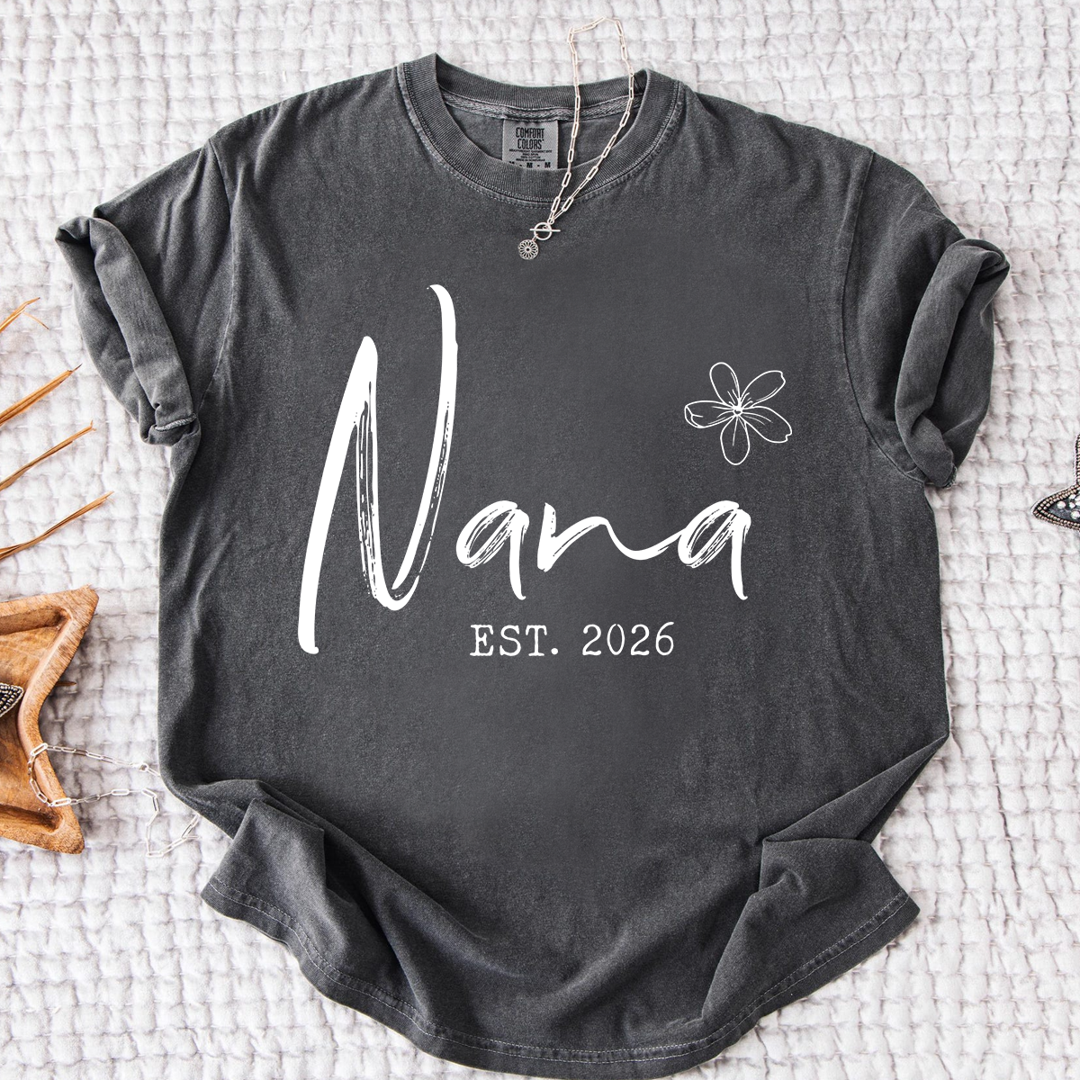 Comfort Colors® Personalized Nana Est 2026 Shirt, Custom Grandma T Shirt, Simple Floral Nana Graphic Tee, Gift for New Grandma Women