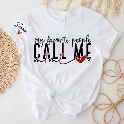 Personalized My Favorite People Call Me Mimi TShirt, Custom Name Tee For Grandma And Kids