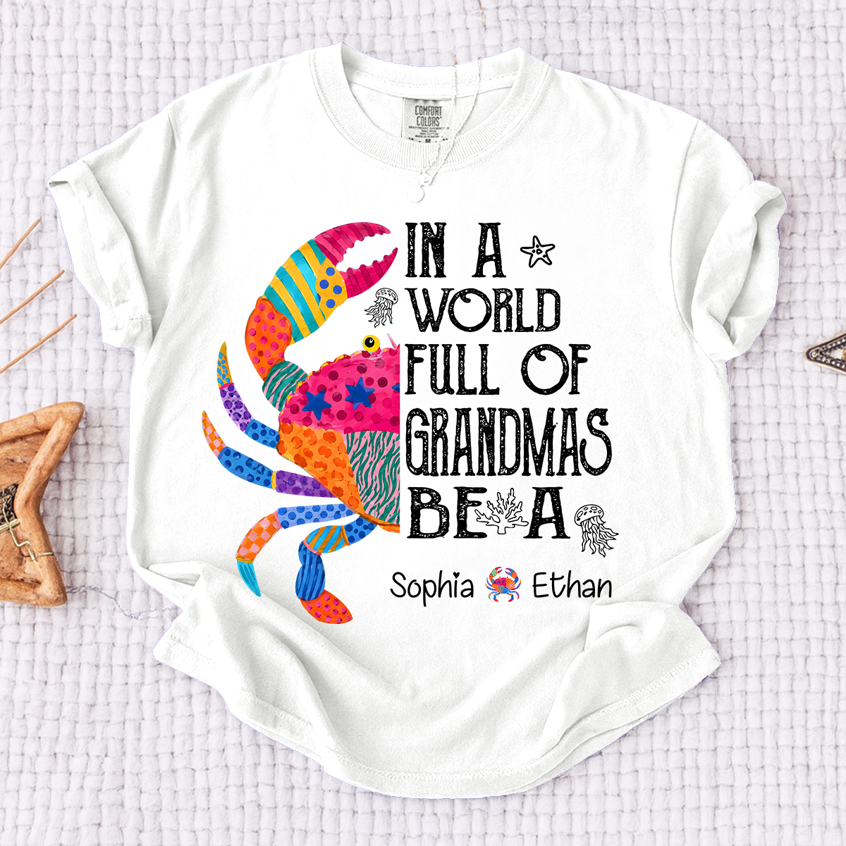 Comfort Colors® In A World Full Of Grandmas Be A Crab Shirt, Personalized Grandma Tee with Kids Names, Coastal Graphic Shirt