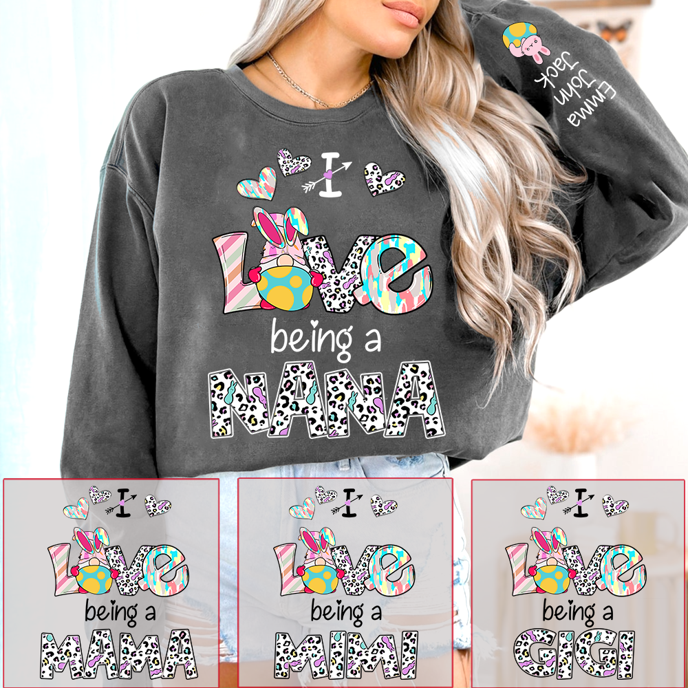 I Love Being a Nana Crewneck Sweatshirt, Sweet Family Love Graphic