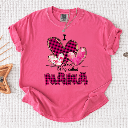 I Love Being Called Nana Pink Tone Design, Grandma Comfort Colors®  Personalized with Kids Name