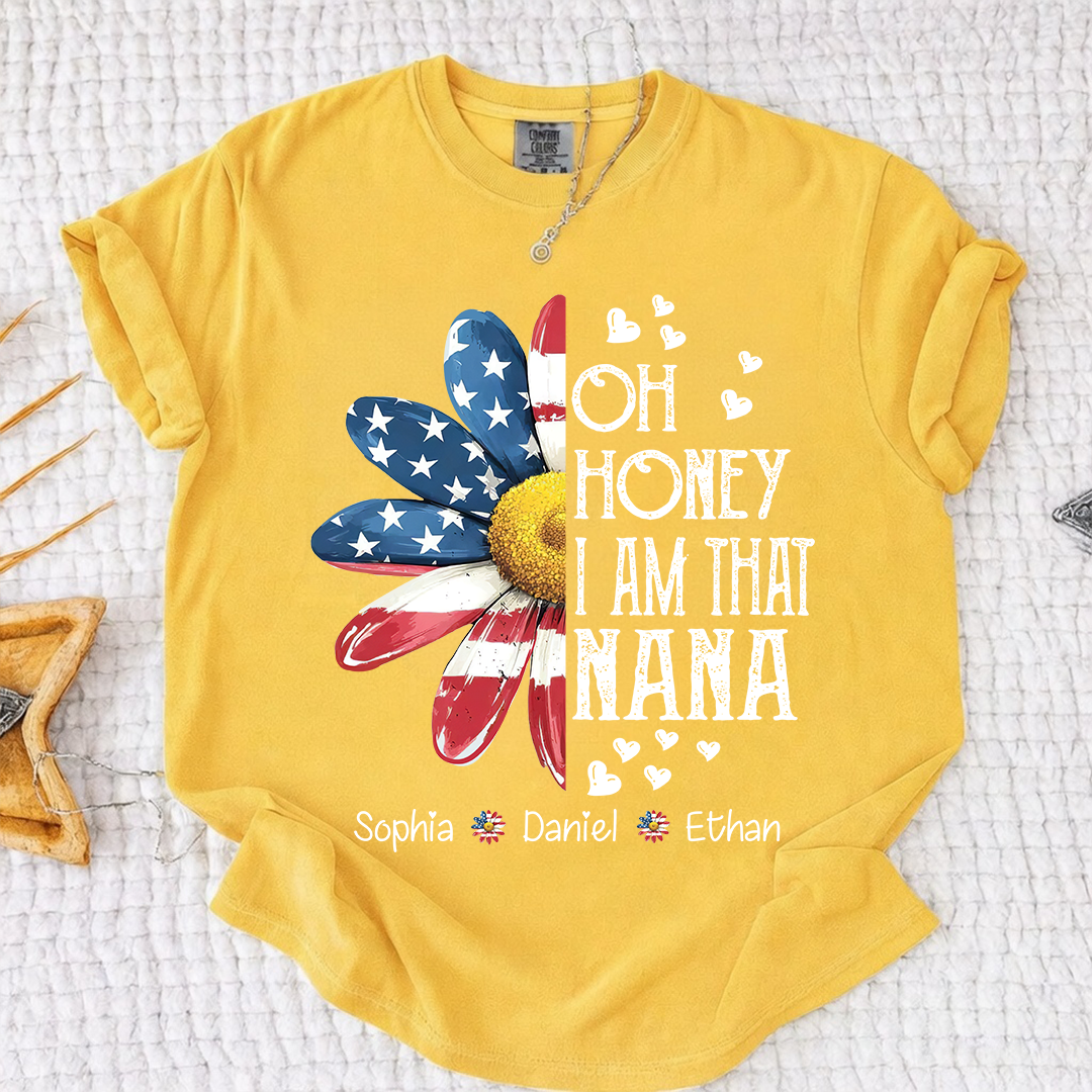 Comfort Colors Oh Honey I Am That Nana Shirt, Personalized Grandma Mimi Gigi T-Shirt with Kids Names, Patriotic Flower Tee, Gift For Mother's Day Christmas Birthday