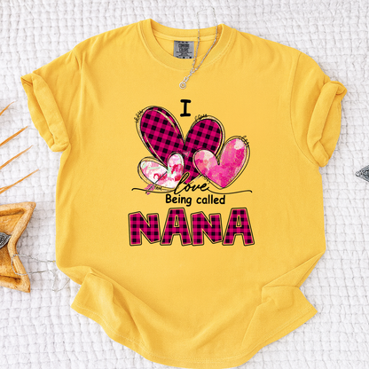 I Love Being Called Nana Pink Tone Design, Grandma Comfort Colors®  Personalized with Kids Name