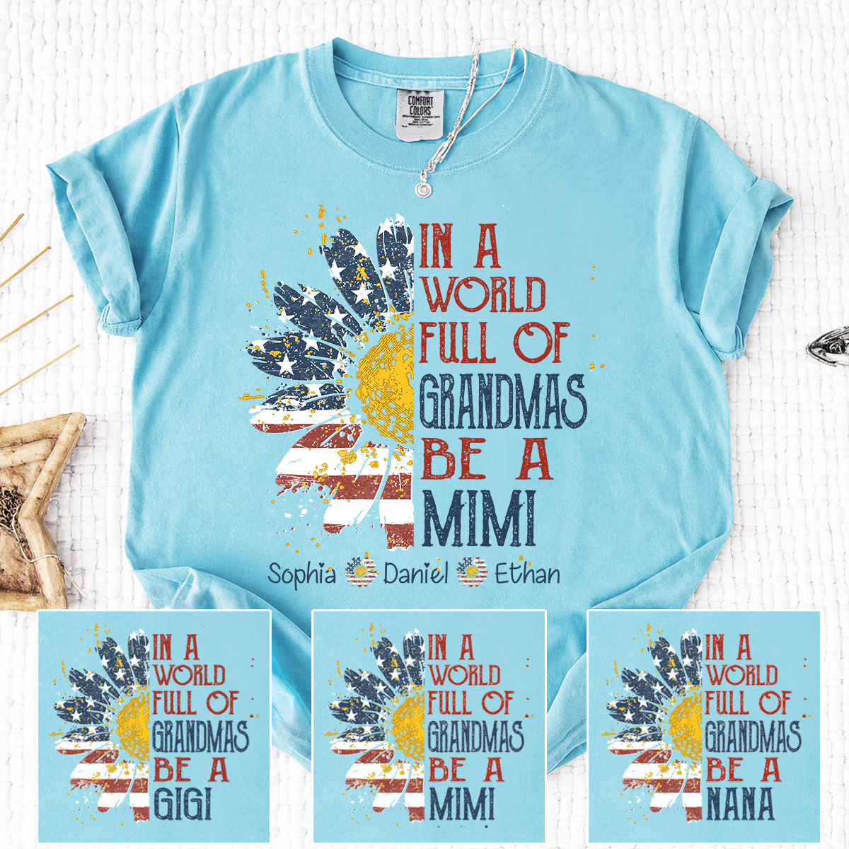 Comfort In a World Full of Grandmas Be a Grandma Shirt, Personalized Patriotic Grandma Shirt with Custom Names