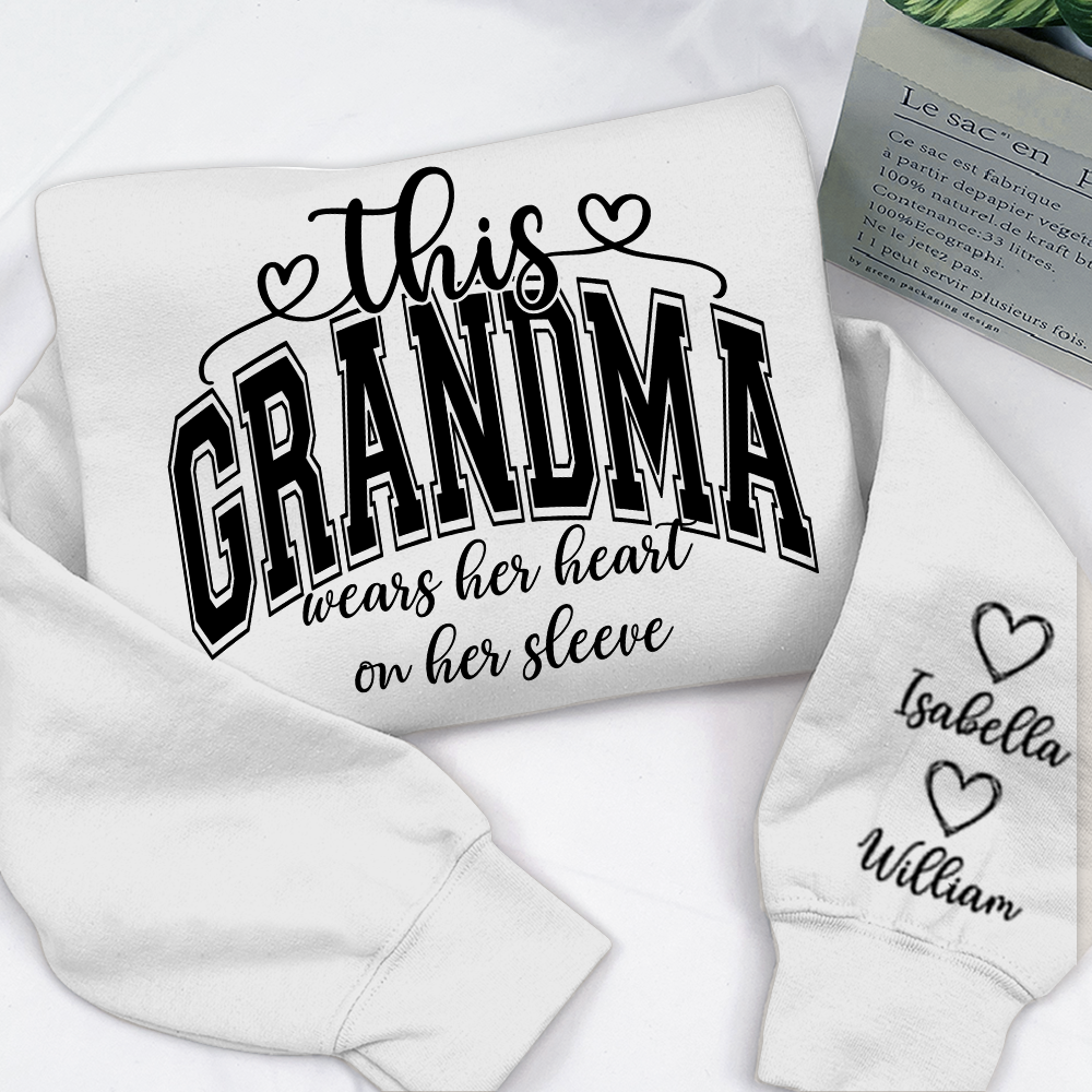 Personalized Grandma Sweatshirt, This Grandma Wears Her Heart On Her Sleeve Shirt with Grandkids’ Names, Custom Gift for Grandma Christmas
