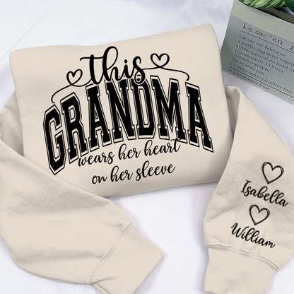 Personalized Mama Mimi Grandma Gigi Sweatshirt – Custom Names on Sleeve – Heart on Her Sleeve Gift for Mom & Grandma