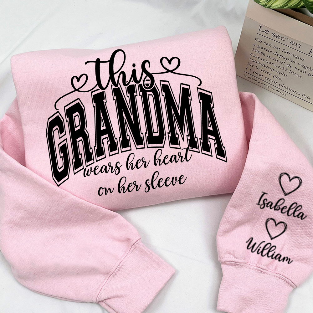 Personalized Mama Mimi Grandma Gigi Sweatshirt – Custom Names on Sleeve – Heart on Her Sleeve Gift for Mom & Grandma