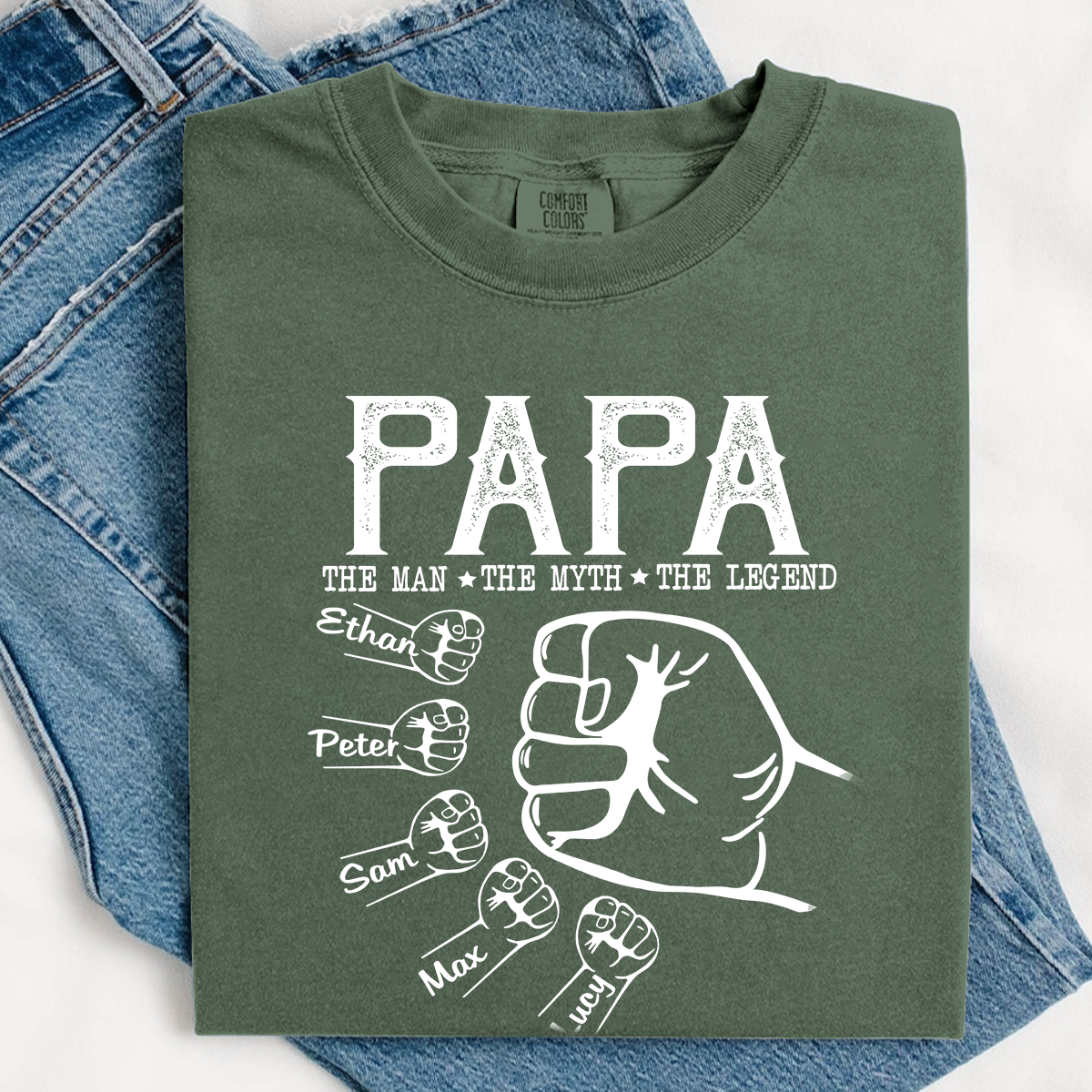Comfort Colors® Personalized Papa The Man The Myth The Legend Hands