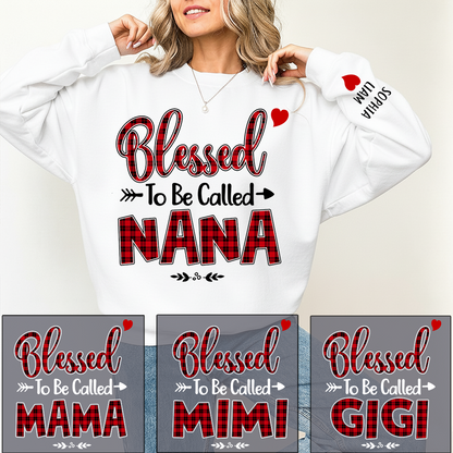 Personalized Nana Sweatshirt, Blessed to Be Called Nana Holiday Gift for Grandma