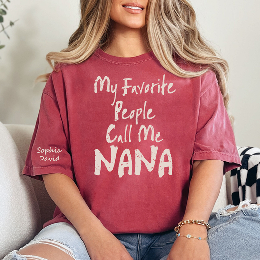 Custom Nana Shirt My Favorite People Call Me Nana Personalized Grandma T Shirt with Kids Names Gift for Nana Mother Birthday Family Matching Tee