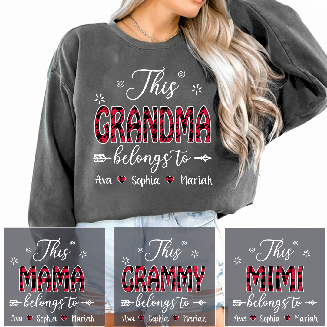 Personalized This Grandma Belongs To Sweatshirt, Custom Print Names
