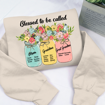 Personalized Blessed to Be Called Mom Grandma Great Grandma Sweatshirt – Custom Family Name Flowers Gift