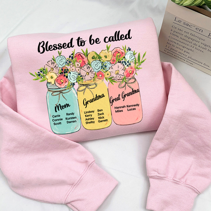 Personalized Blessed to Be Called Mom Grandma Great Grandma Sweatshirt – Custom Family Name Flowers Gift