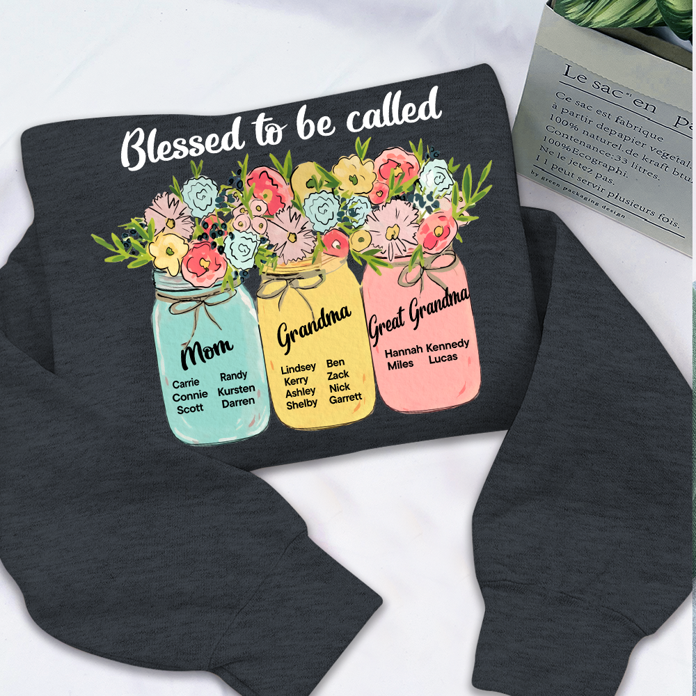 Personalized Blessed to Be Called Mom Grandma Great Grandma Sweatshirt – Custom Family Name Flowers Gift