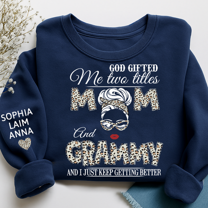 Personalized Mom & Grandma Sweatshirt – “God Gifted Me Two Titles” Custom Family Design, Perfect Christmas Gift for Her