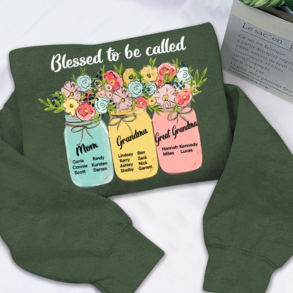 Personalized Blessed to Be Called Mom Grandma Great Grandma Sweatshirt – Custom Family Name Flowers Gift