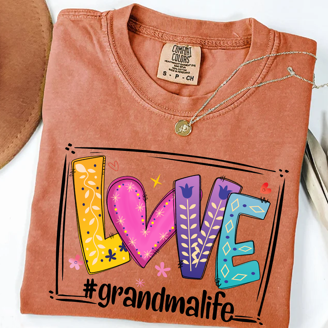 Comfort Colors® LOVE Grandma Life T-Shirt – Colorful Graphic Tee