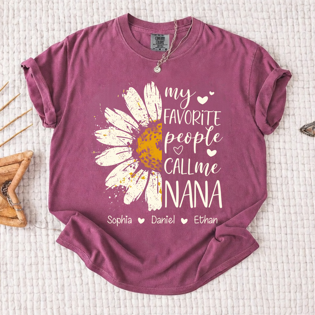 Comfort Colors Personalized Nana Shirt Daisy Flower Design Custom Grandma Mimi Gigi Name Tee My Favorite People Call Me Nana with Grandkids Names Family Gift for Women