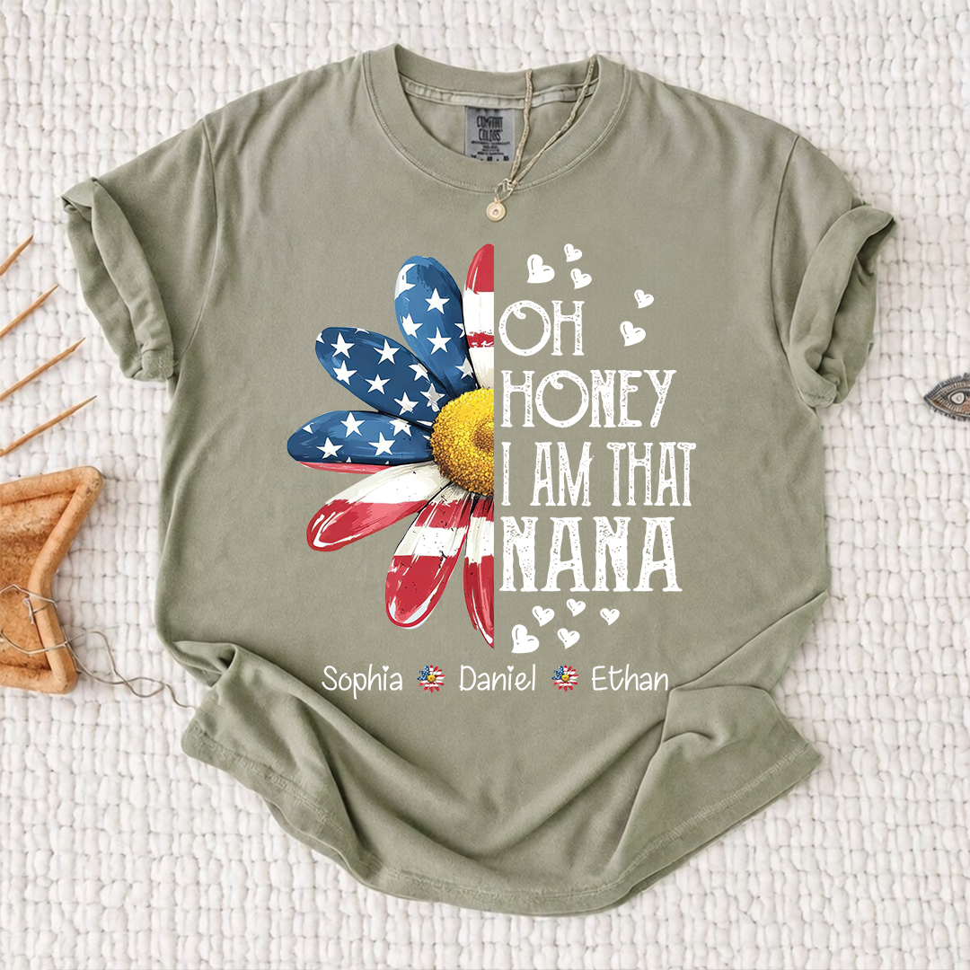 Comfort Colors Oh Honey I Am That Nana Shirt, Personalized Grandma Mimi Gigi T-Shirt with Kids Names, Patriotic Flower Tee, Gift For Mother's Day Christmas Birthday