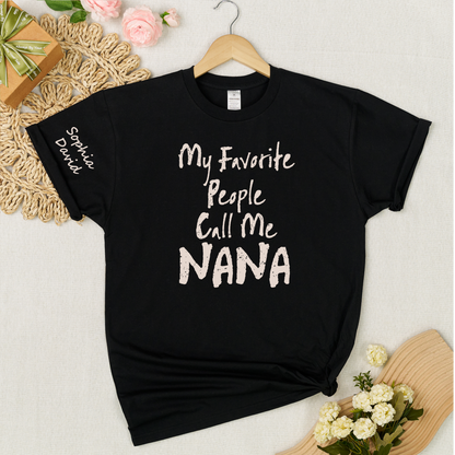 Custom Nana Shirt My Favorite People Call Me Nana Personalized Grandma T Shirt with Kids Names Gift for Nana Mother Birthday Family Matching Tee
